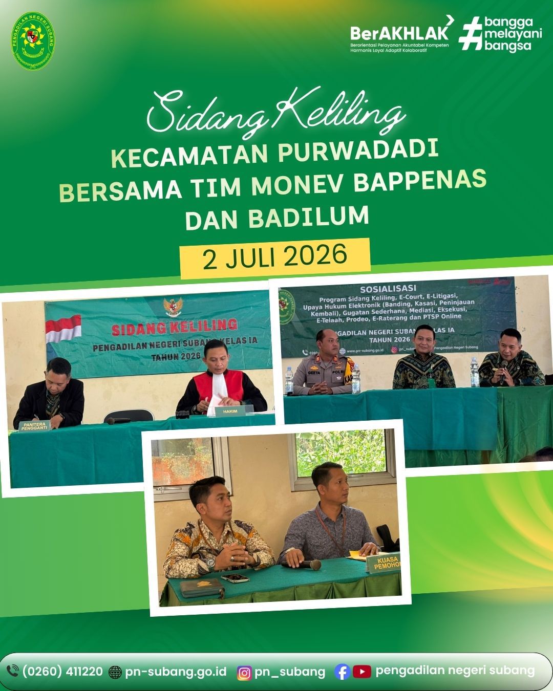 PENGADILAN NEGERI SUBANG GELAR SIDANG KELILING DAN SOSIALISASI DI PURWADADI BERSAMA TIM MONEV BAPPENAS DAN BADILUM