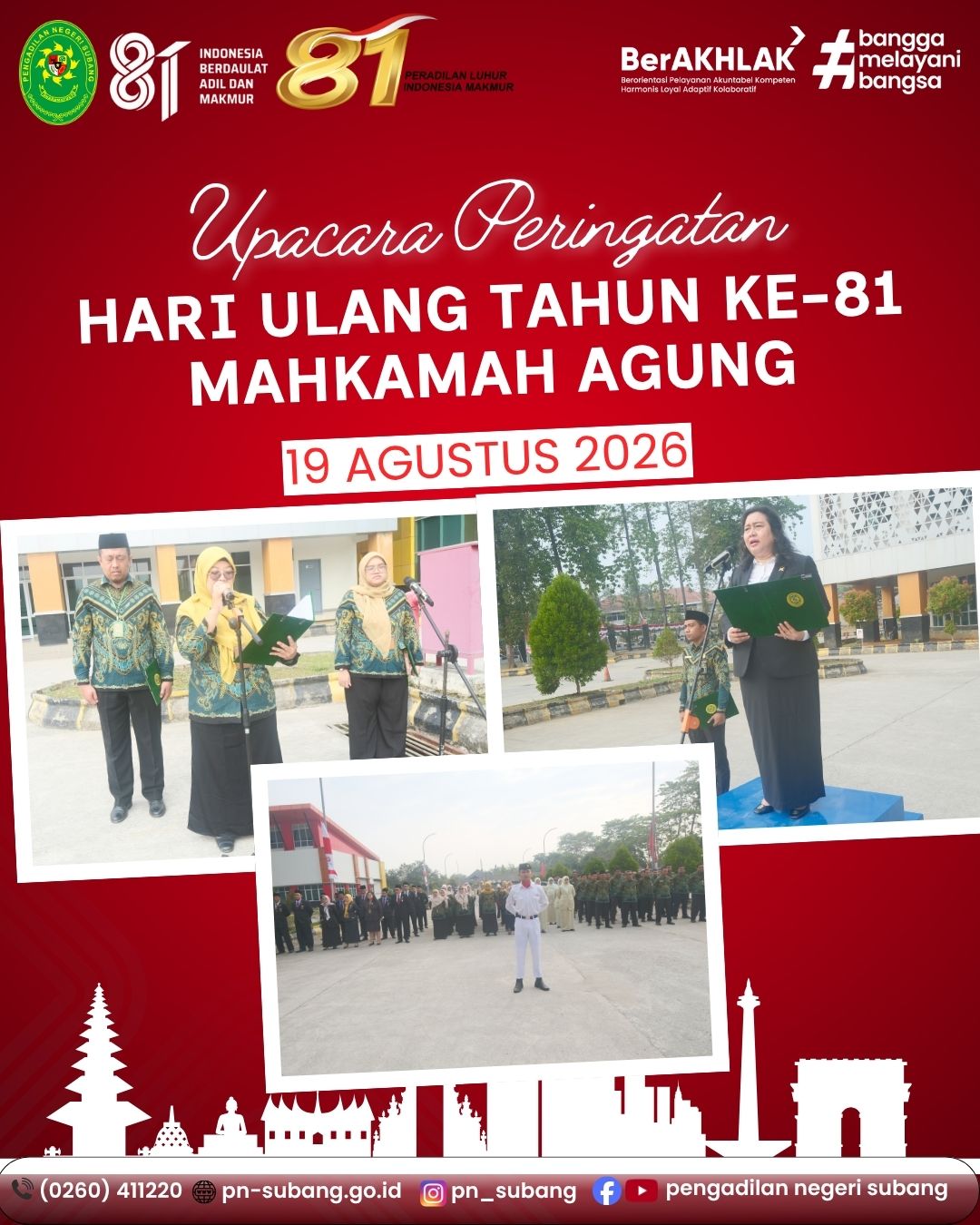 PENGADILAN NEGERI SUBANG BERSAMA PENGADILAN AGAMA SUBANG LAKSANAKAN UPACARA HUT KE-81 MAHKAMAH AGUNG RI